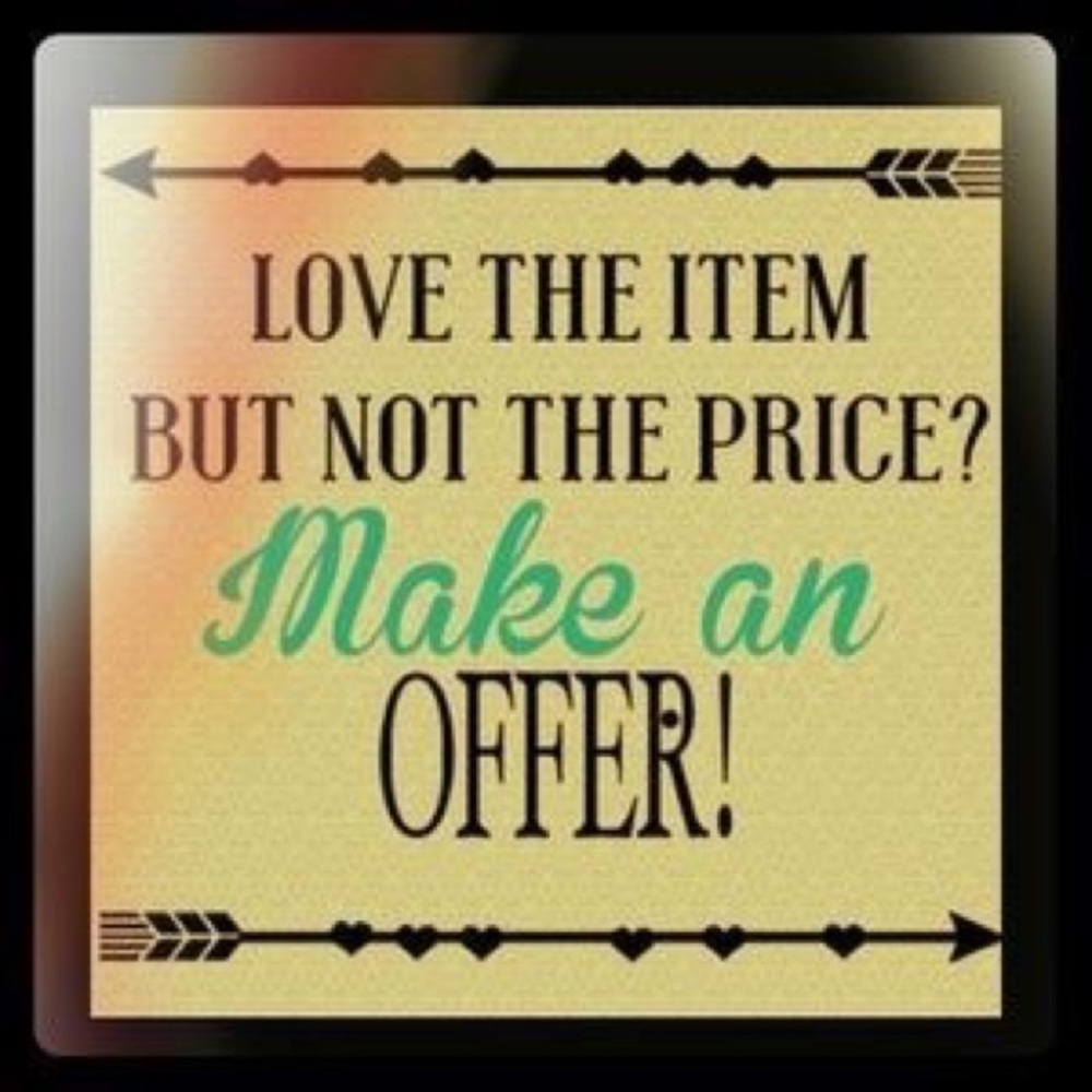 Offers Welcome!!!